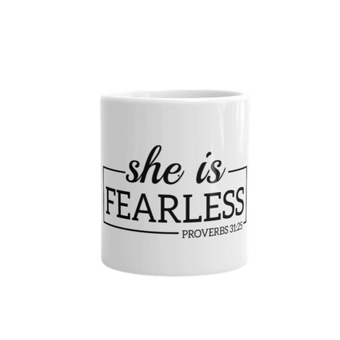 She is fearless mug